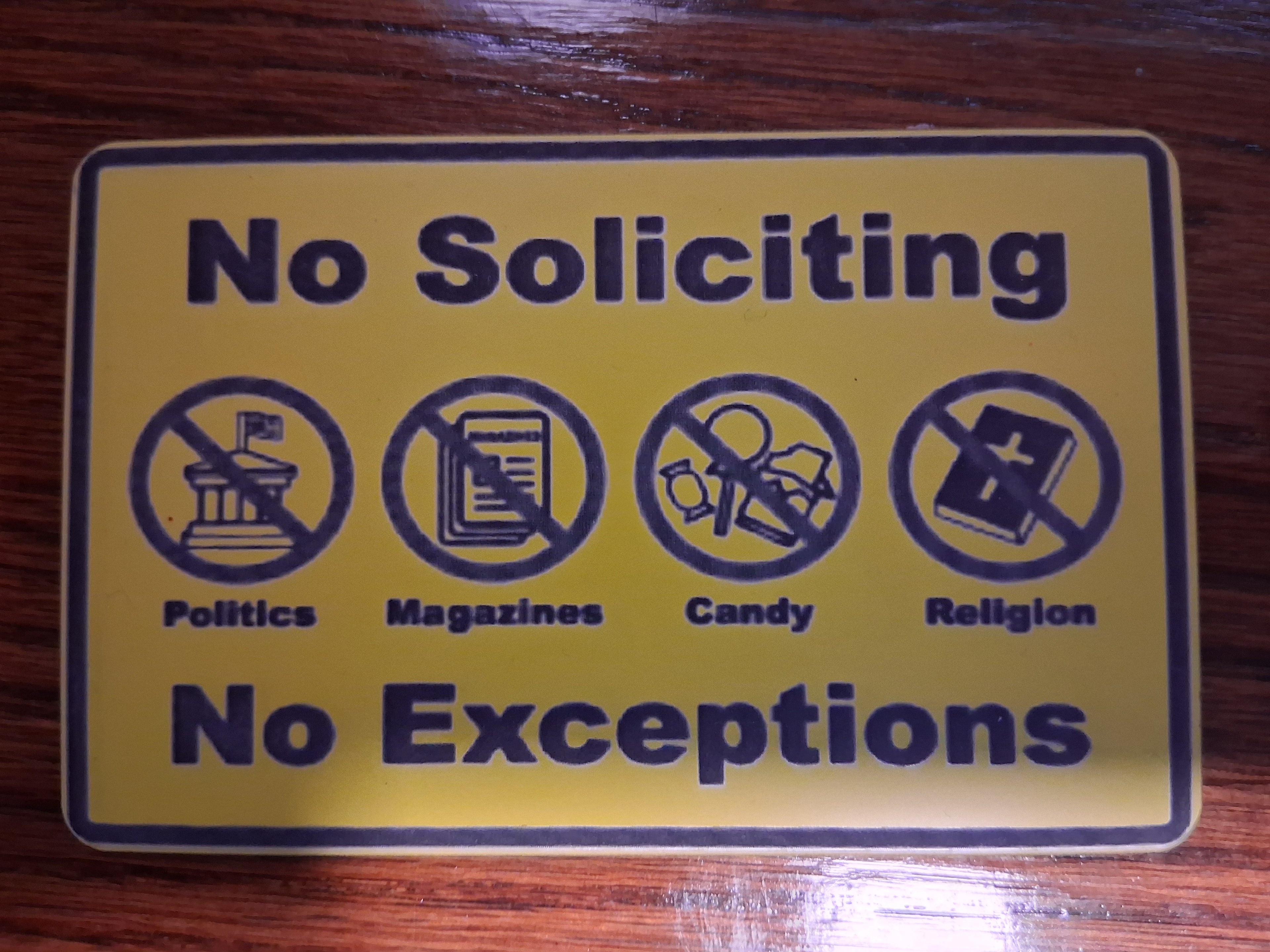 No Soliciting No Exceptions